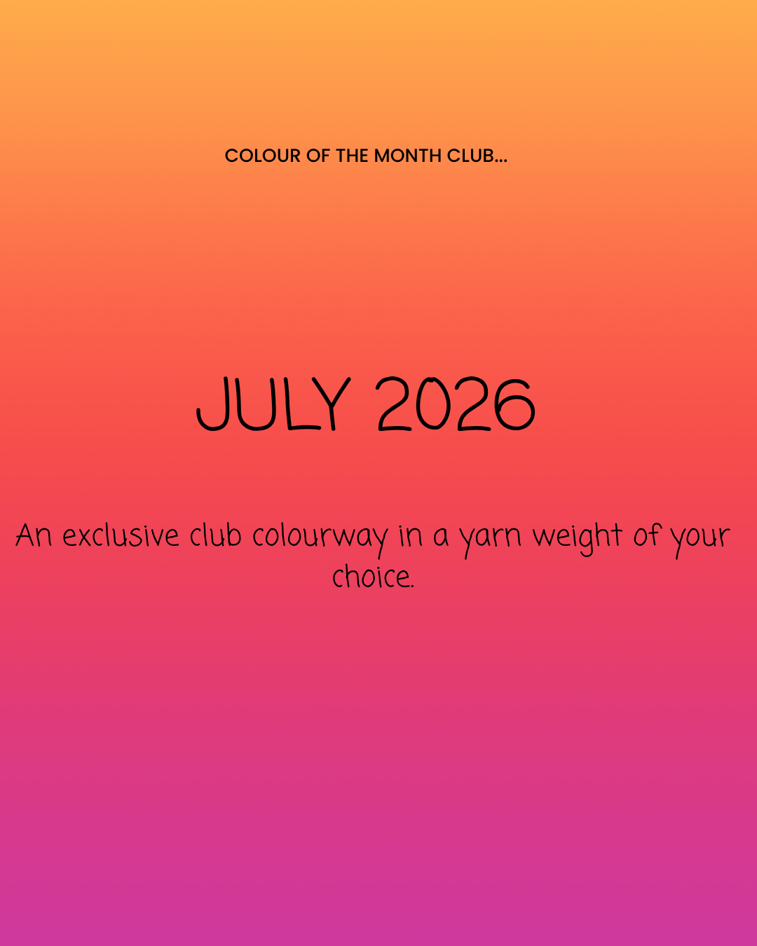PRE ORDER - Colour of the Month Club - July 2026